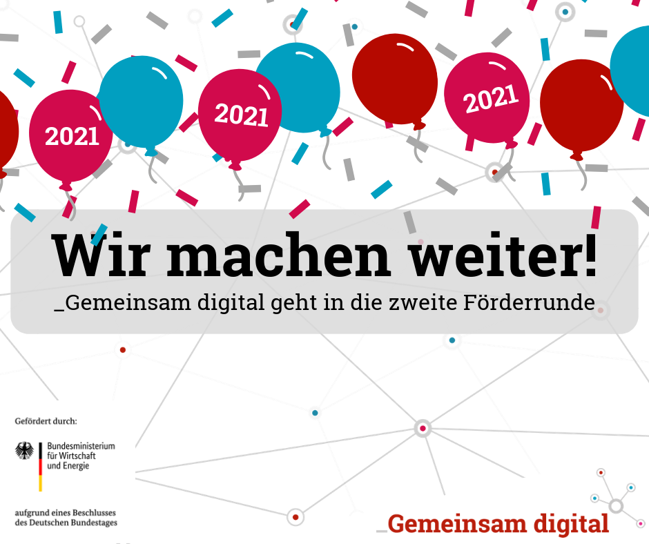 Gemeinsam digital: Wir machen weiter!