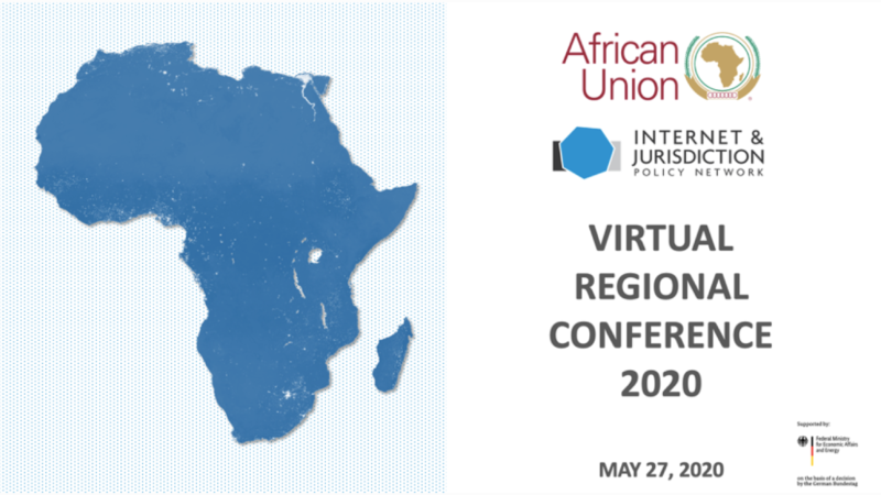 AUC-and-Internet-Jurisdiction-Policy-Network-Virtual-Regional-Conference-2020