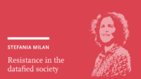 Stefania Milan: Resistance in the datafied society