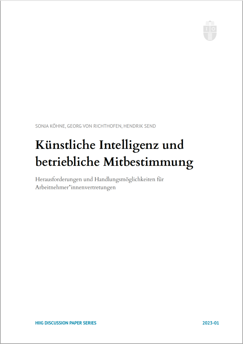 Knstliche Intelligenz und betriebliche Mitbestimmung  HIIG