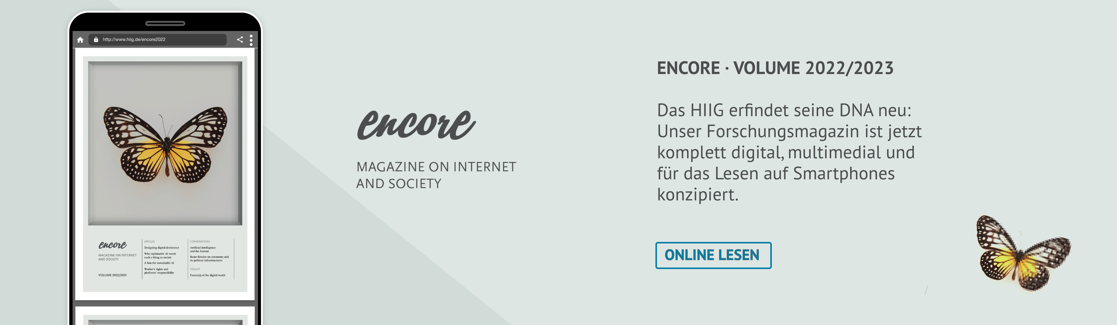 Du siehst das encore Magazin mit seinem Titelblatt auf einem Smartphone. Auf den Titelblatt ist ein gelber Schmetterling abgebildet. Zudem ist ein blauer Button mit der Schrift "Online Lesen" zu sehen.