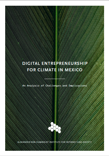 You see a green sheet with the following title in white writing: Digital entrepreneurship for climate in Mexico. An analysis of challenges and implications